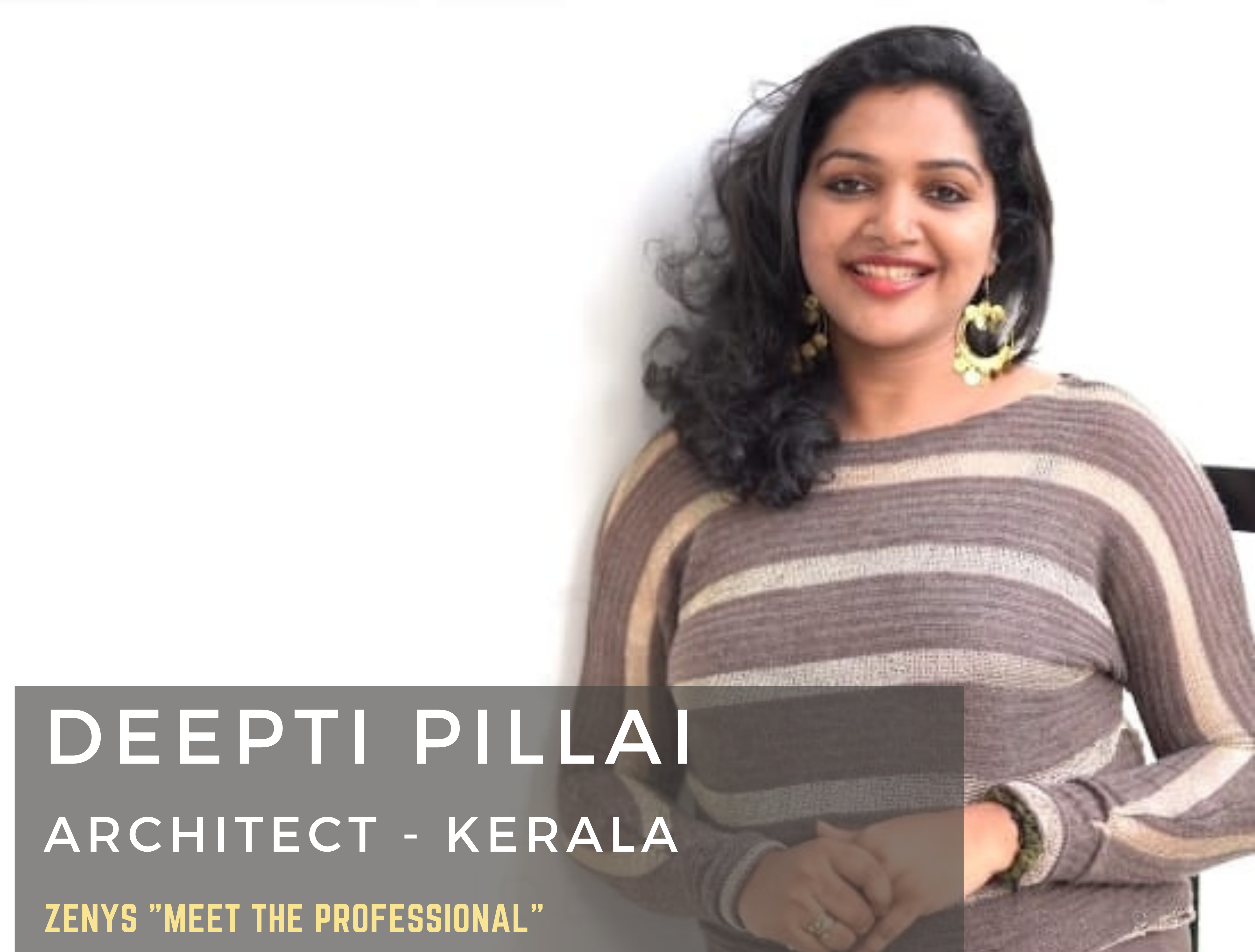 In Conversation with Ar. Deepti Pillai