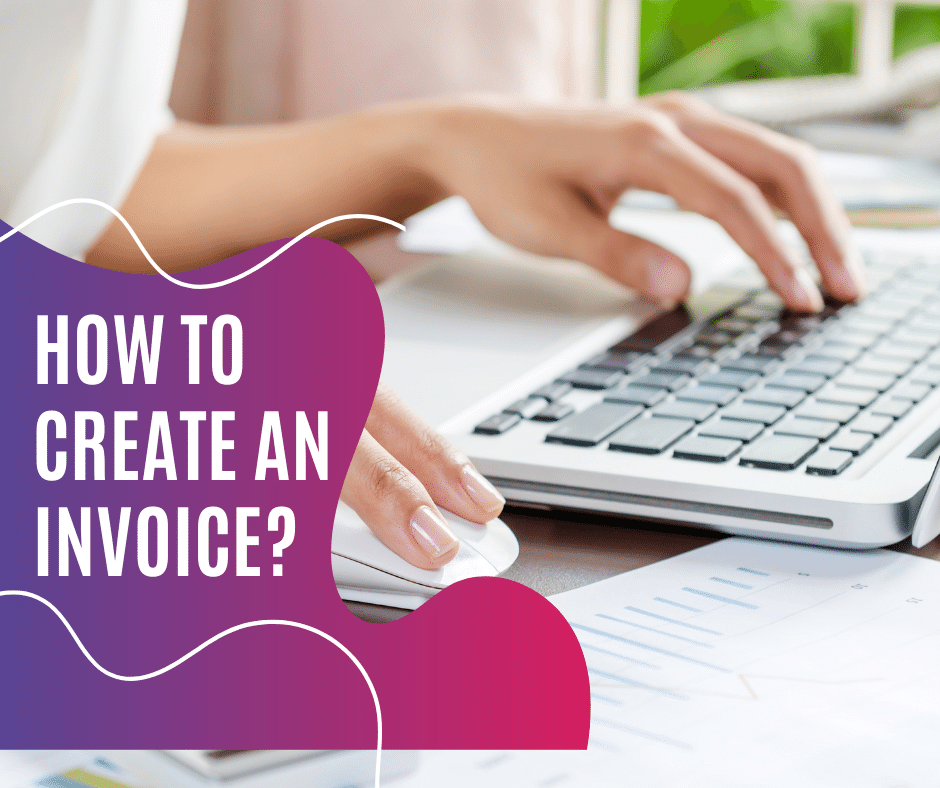 How to Create an Invoice